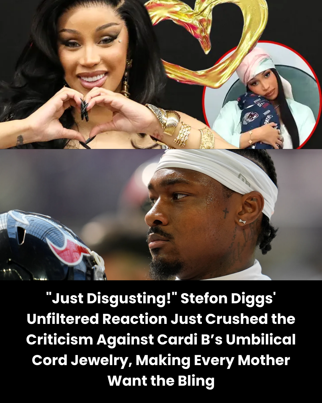 “Just Disgusting!” Stefon Diggs’ Unfiltered Reaction Just Crushed the Criticism Against Cardi B’s Umbilical Cord Jewelry, Making Every Mother Want the Bling