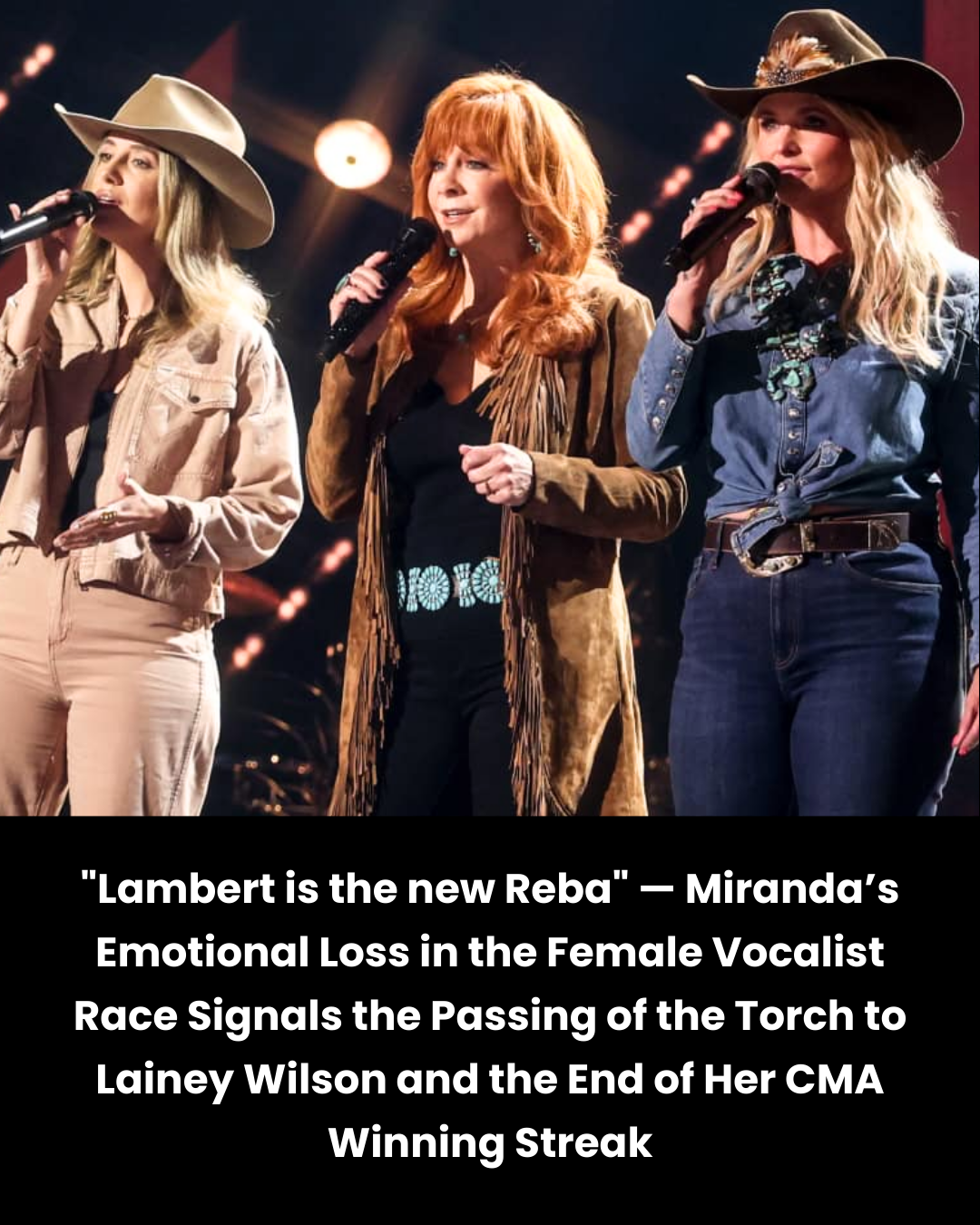 “Lambert is the new Reba” — Miranda’s Emotional Loss in the Female Vocalist Race Signals the Passing of the Torch to Lainey Wilson and the End of Her CMA Winning Streak