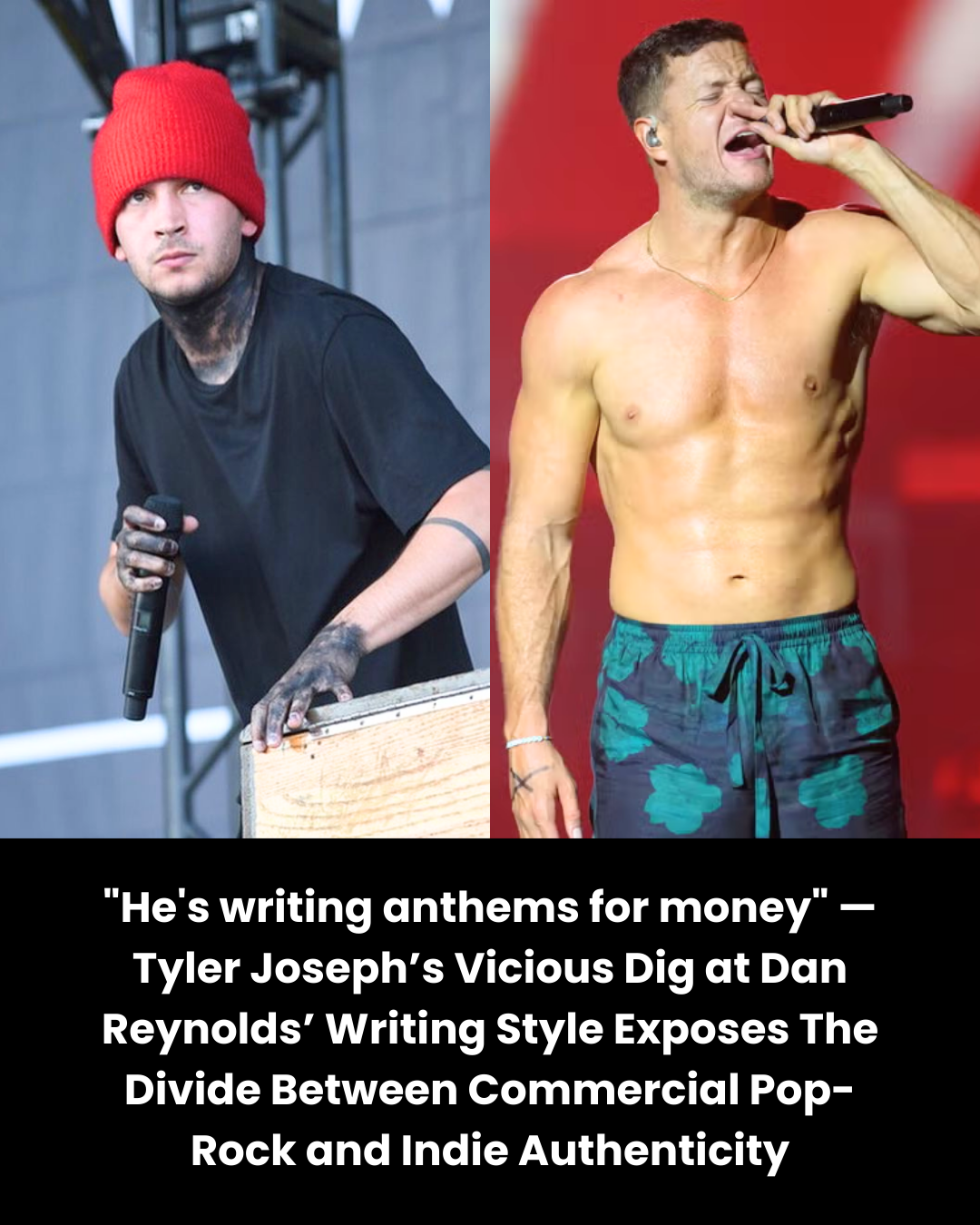 “He’s writing anthems for money” — Tyler Joseph’s Vicious Dig at Dan Reynolds’ Writing Style Exposes The Divide Between Commercial Pop-Rock and Indie Authenticity