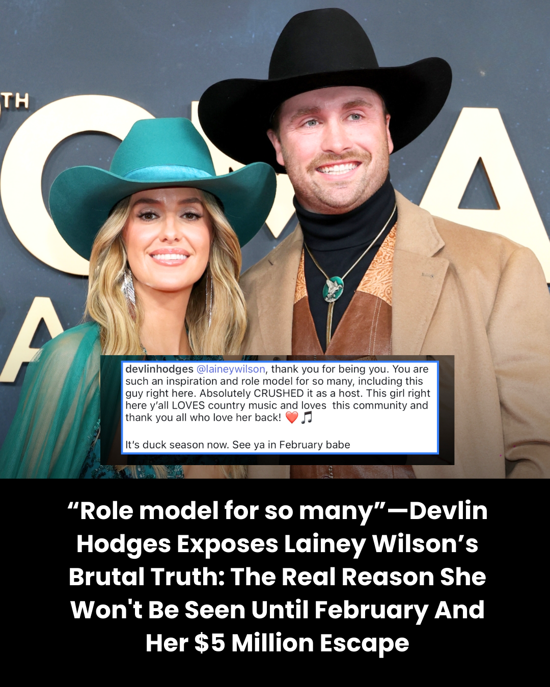 “Role model for so many”—Devlin Hodges Exposes Lainey Wilson’s Brutal Truth: The Real Reason She Won’t Be Seen Until February And Her $5 Million Escape