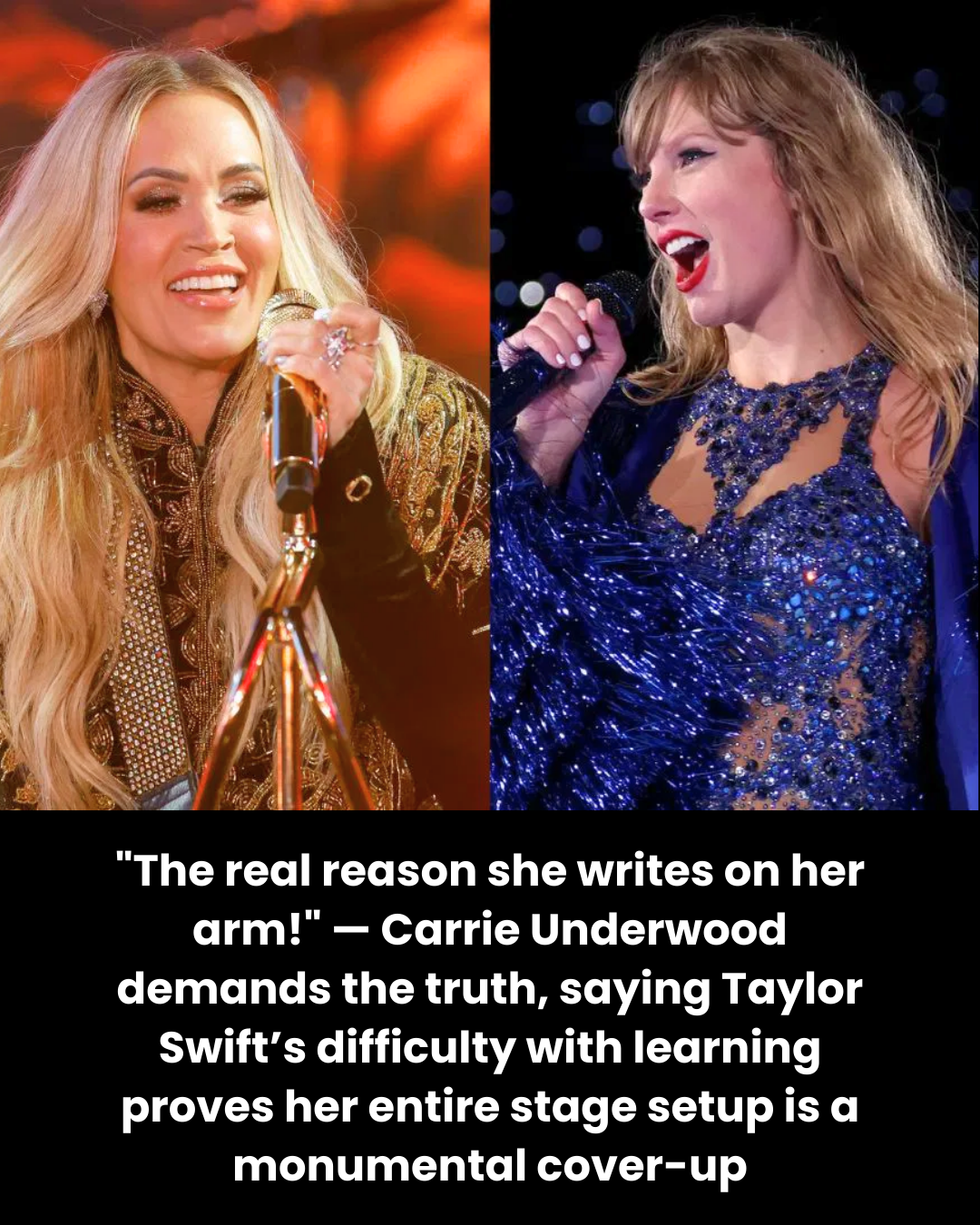 “The real reason she writes on her arm!” — Carrie Underwood demands the truth, saying Taylor Swift’s difficulty with learning proves her entire stage setup is a monumental cover-up