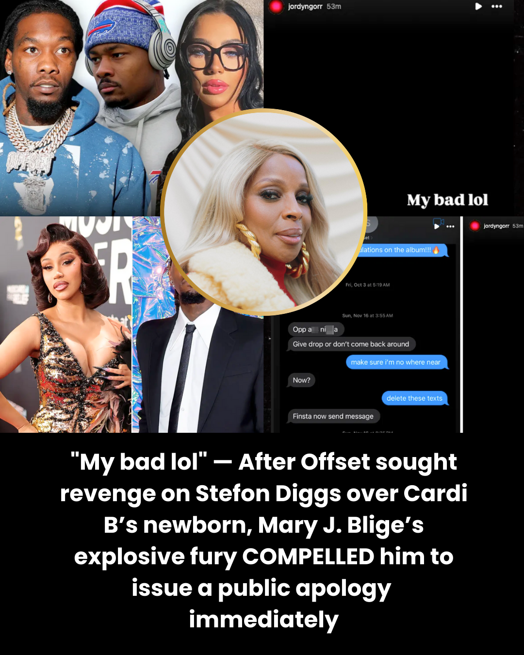 “My bad lol” — After Offset sought revenge on Stefon Diggs over Cardi B’s newborn, Mary J. Blige’s explosive fury COMPELLED him to issue a public apology immediately.