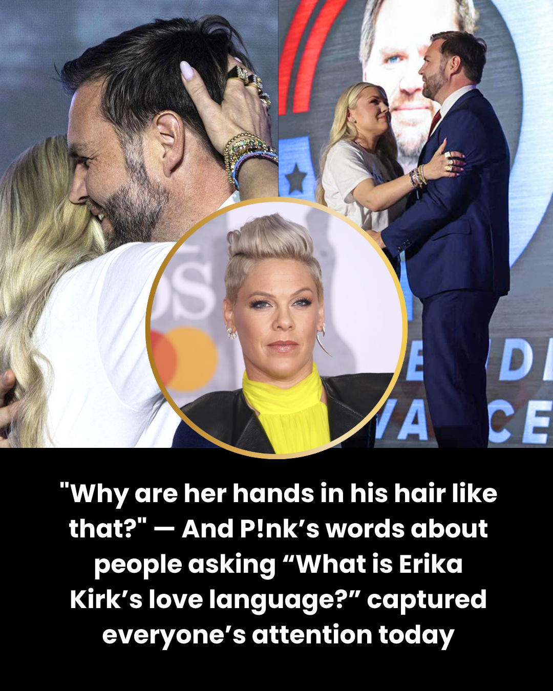 “Why are her hands in his hair like that?” — And P!nk’s words about people asking “What is Erika Kirk’s love language?” captured everyone’s attention today