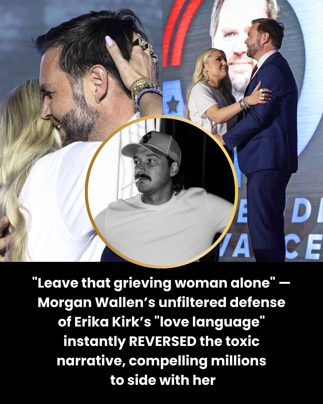 “Leave that grieving woman alone” — Morgan Wallen’s unfiltered defense of Erika Kirk’s “love language” instantly REVERSED the toxic narrative, compelling millions to side with her.