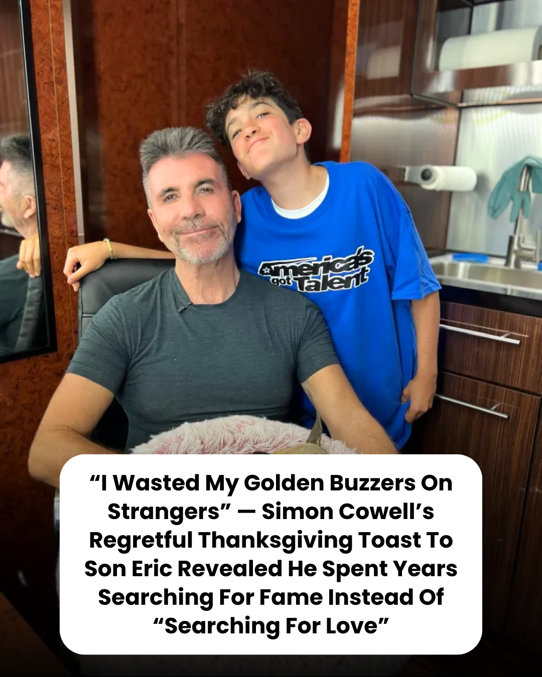 “I Wasted My Golden Buzzers On Strangers” — Simon Cowell’s Regretful Thanksgiving Toast To Son Eric Revealed He Spent Years Searching For Fame Instead Of “Searching For Love”
