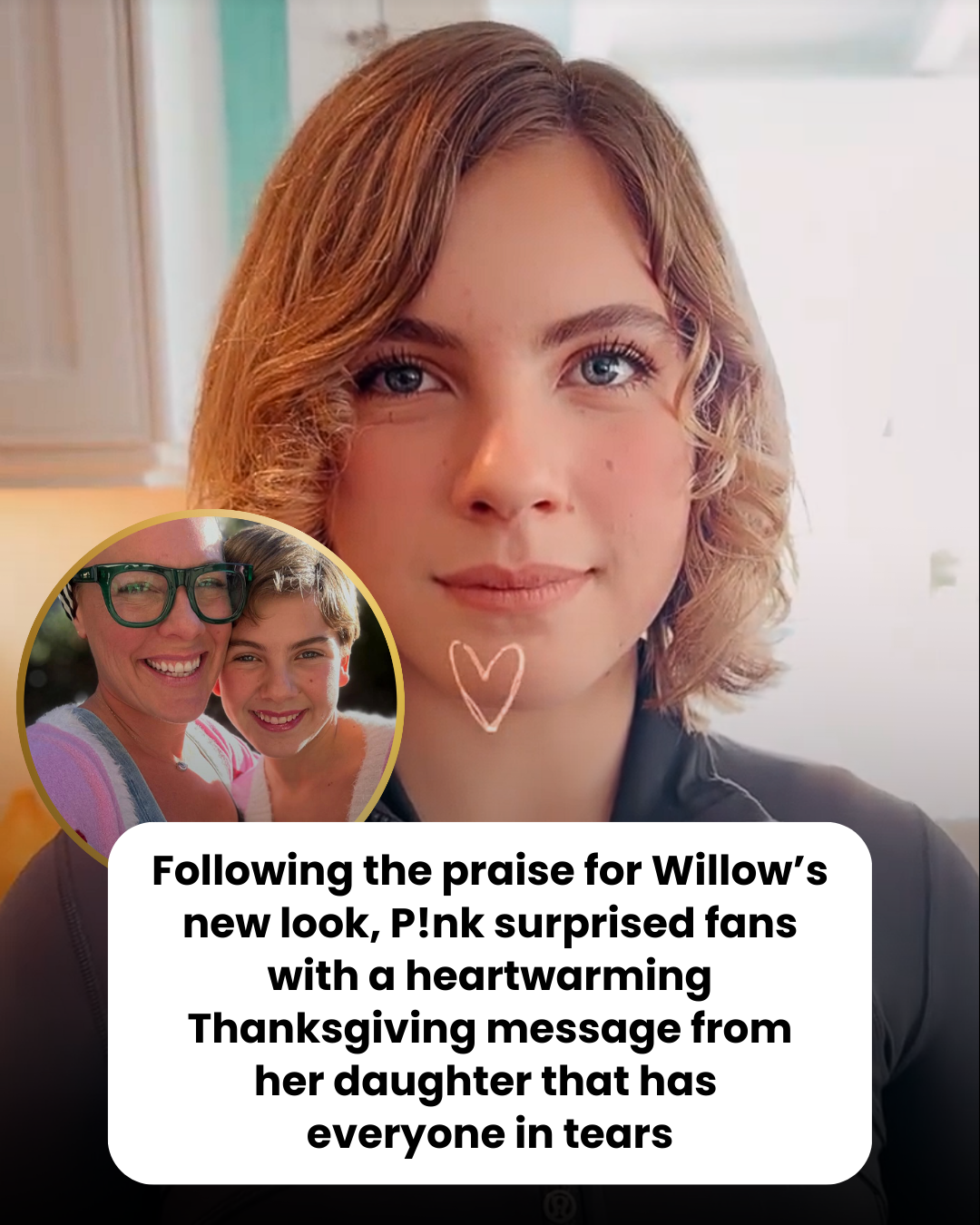 Following the praise for Willow’s new look, P!nk surprised fans with a heartwarming Thanksgiving message from her daughter that has  everyone in tears