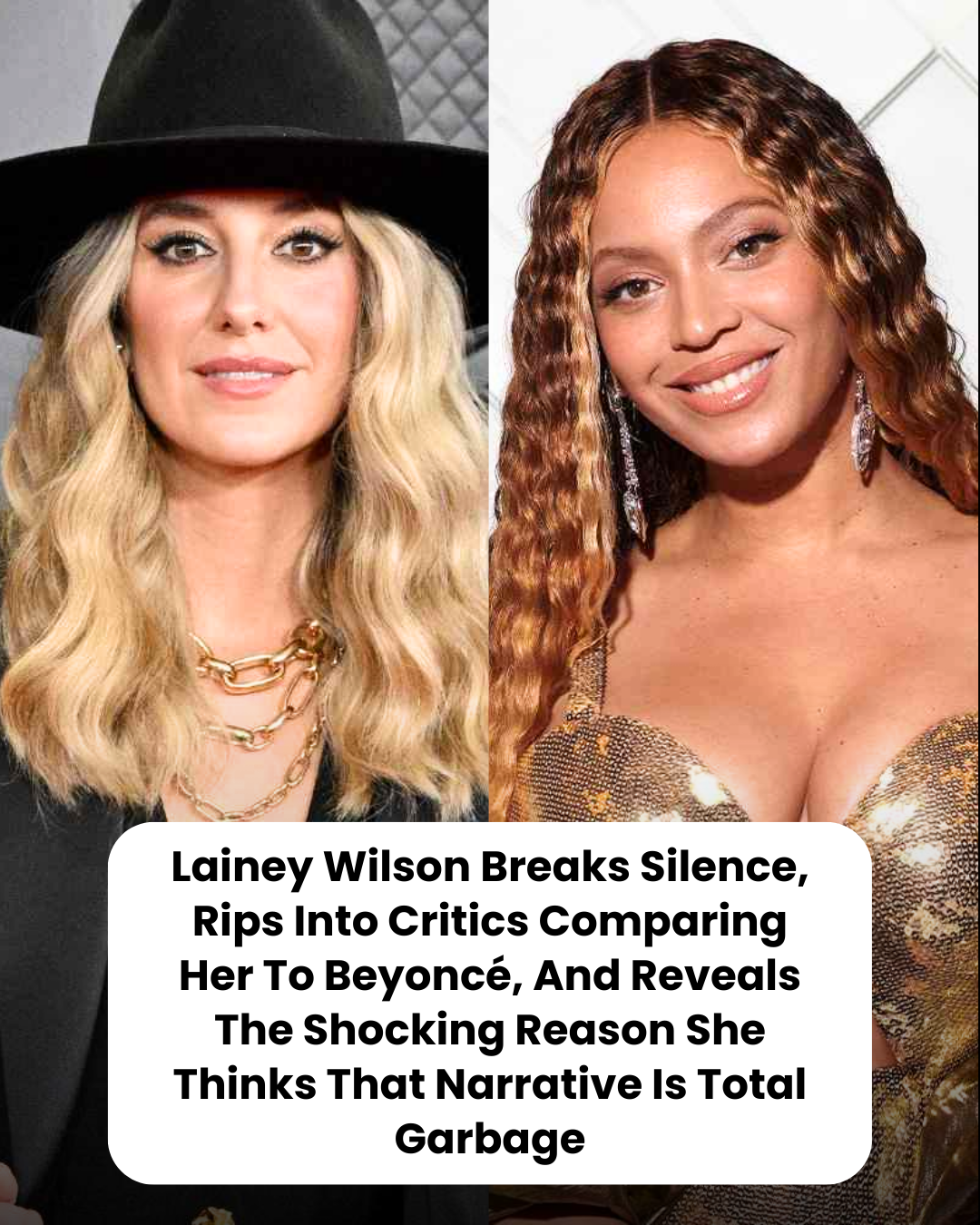 Lainey Wilson Breaks Silence, Rips Into Critics Comparing Her To Beyoncé, And Reveals The Shocking Reason She Thinks That Narrative Is Total Garbage.