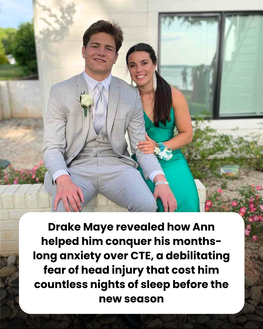 Drake Maye revealed how Ann helped him conquer his months-long anxiety over CTE, a debilitating fear of head injury that cost him countless nights of sleep before the new season