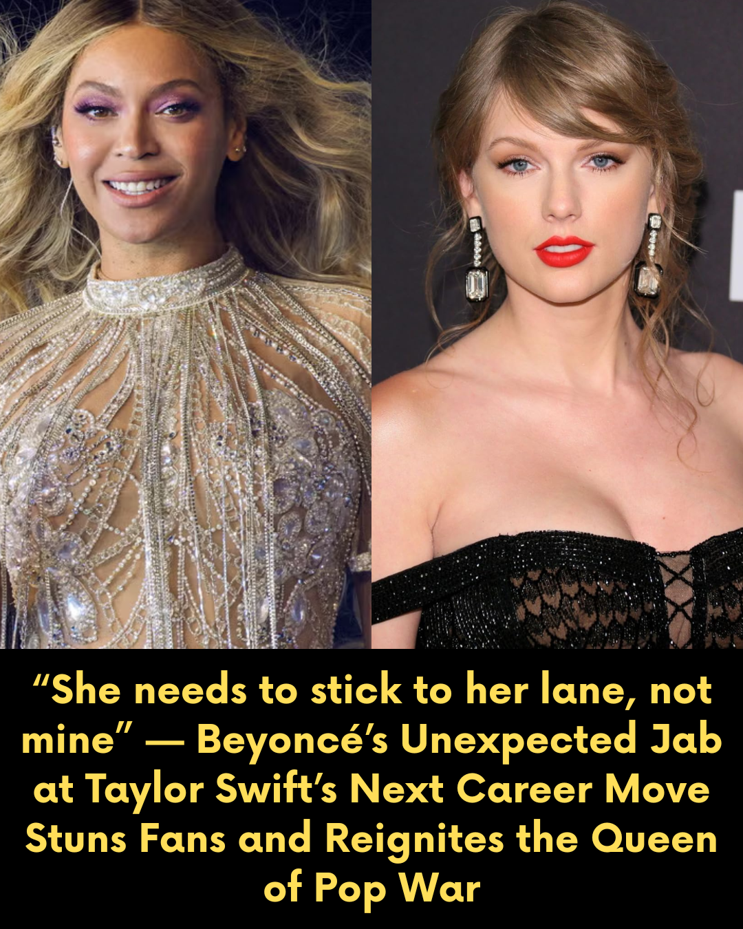 “She needs to stick to her lane, not mine” — Beyoncé’s Unexpected Jab at Taylor Swift’s Next Career Move Stuns Fans and Reignites the Queen of Pop War