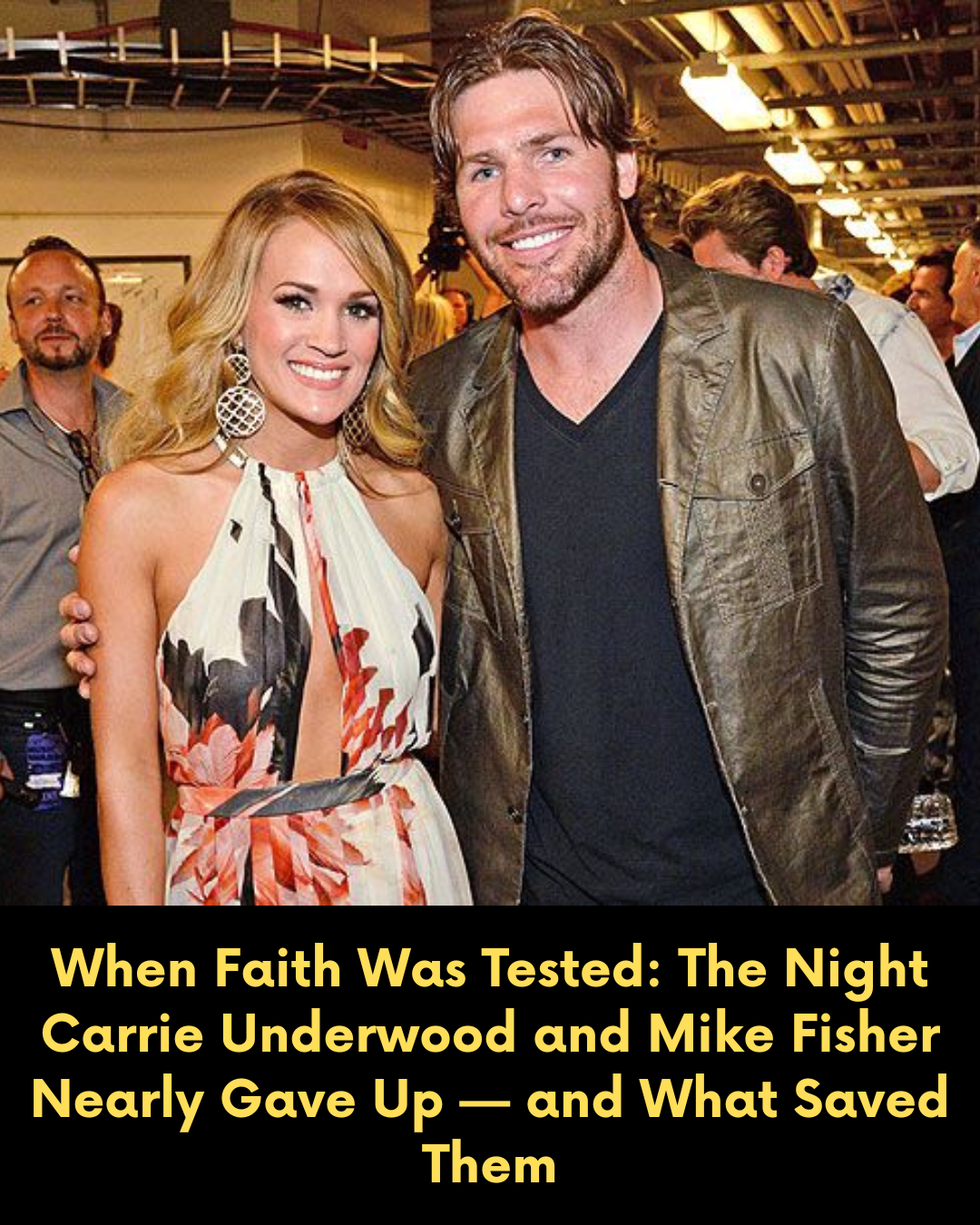 When Faith Was Tested: The Night Carrie Underwood and Mike Fisher Nearly Gave Up — and What Saved Them