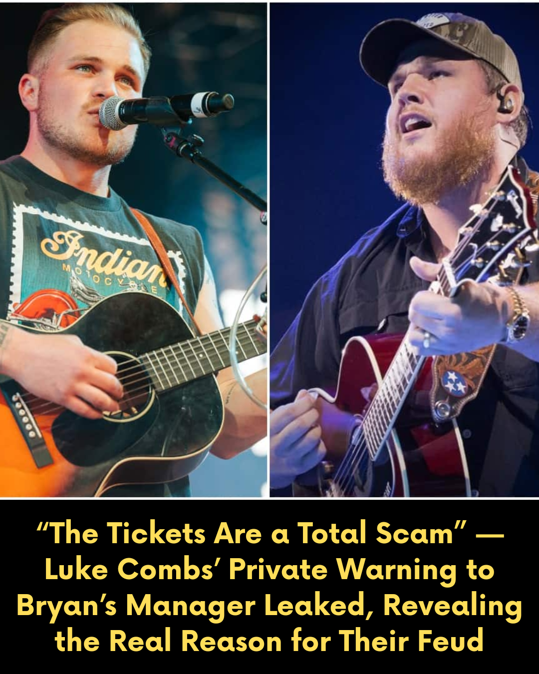 “The Tickets Are a Total Scam” — Luke Combs’ Private Warning to Bryan’s Manager Leaked, Revealing the Real Reason for Their Feud