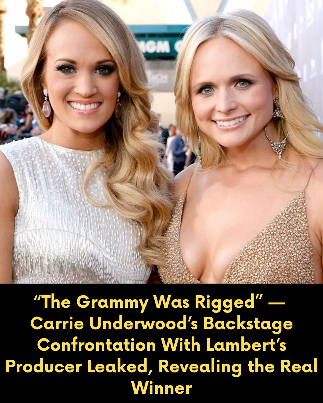 “The Grammy Was Rigged” — Carrie Underwood’s Backstage Confrontation With Lambert’s Producer Leaked, Revealing the Real Winner