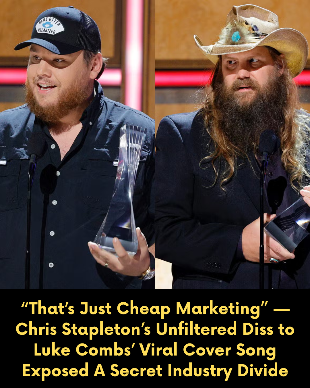 “That’s Just Cheap Marketing” — Chris Stapleton’s Unfiltered Diss to Luke Combs’ Viral Cover Song Exposed A Secret Industry Divide