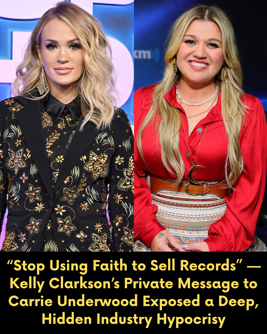 “Stop Using Faith to Sell Records” — Kelly Clarkson’s Private Message to Carrie Underwood Exposed a Deep, Hidden Industry Hypocrisy
