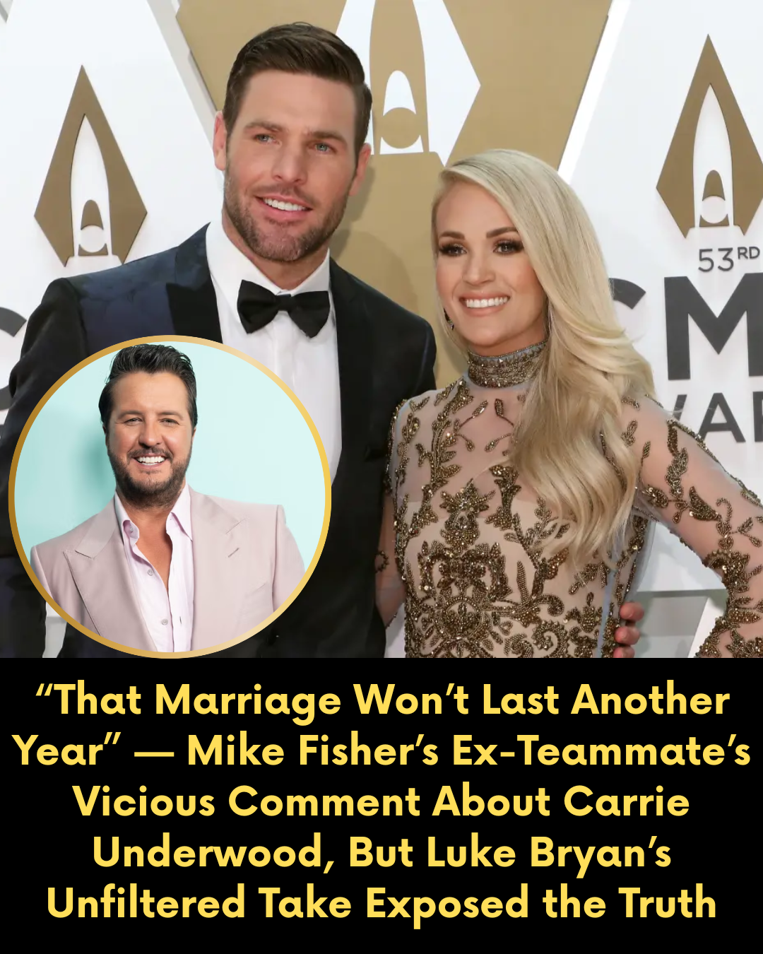 “That Marriage Won’t Last Another Year” — Mike Fisher’s Ex-Teammate’s Vicious Comment About Carrie Underwood, But Luke Bryan’s Unfiltered Take Exposed the Truth