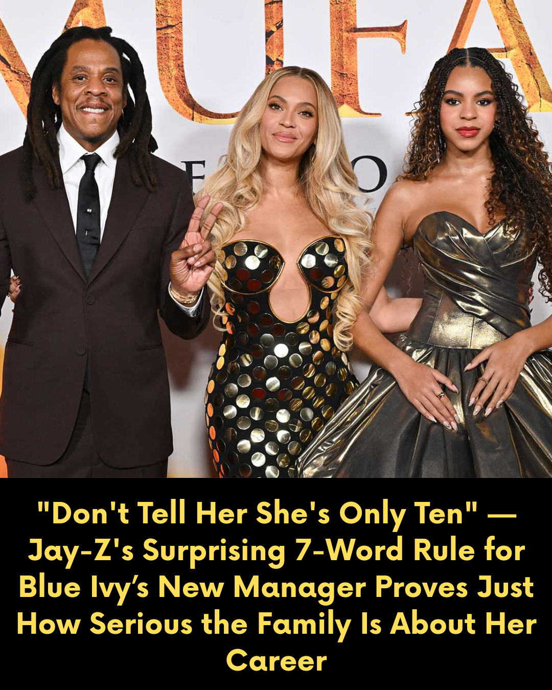 “Don’t Tell Her She’s Only Ten” — Jay-Z’s Surprising 7-Word Rule for Blue Ivy’s New Manager Proves Just How Serious the Family Is About Her Career