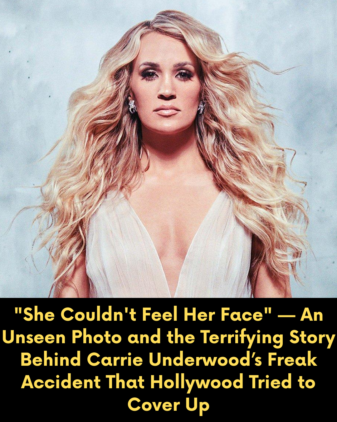 “She Couldn’t Feel Her Face” — An Unseen Photo and the Terrifying Story Behind Carrie Underwood’s Freak Accident That Hollywood Tried to Cover Up