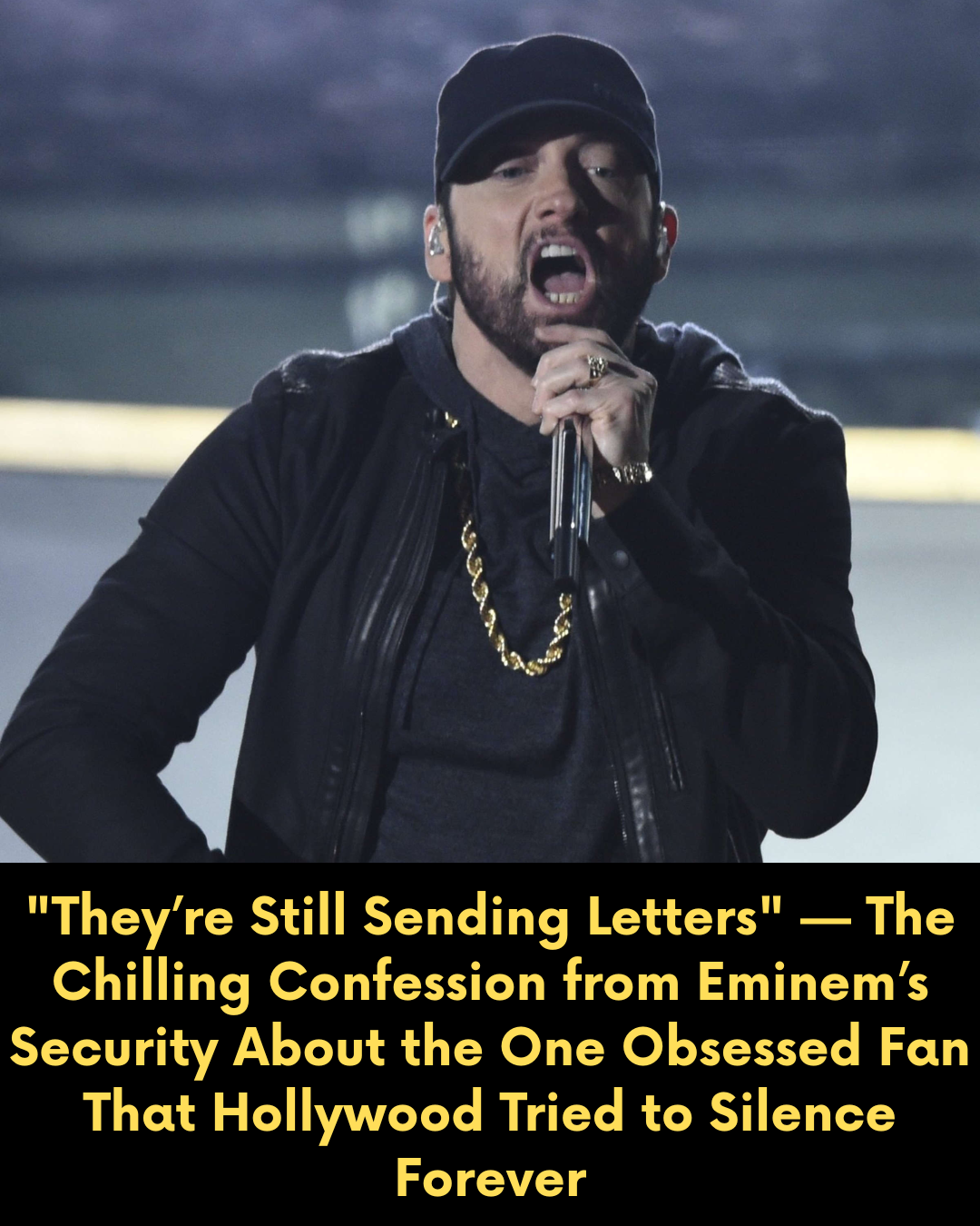 “They’re Still Sending Letters” — The Chilling Confession from Eminem’s Security About the One Obsessed Fan That Hollywood Tried to Silence Forever