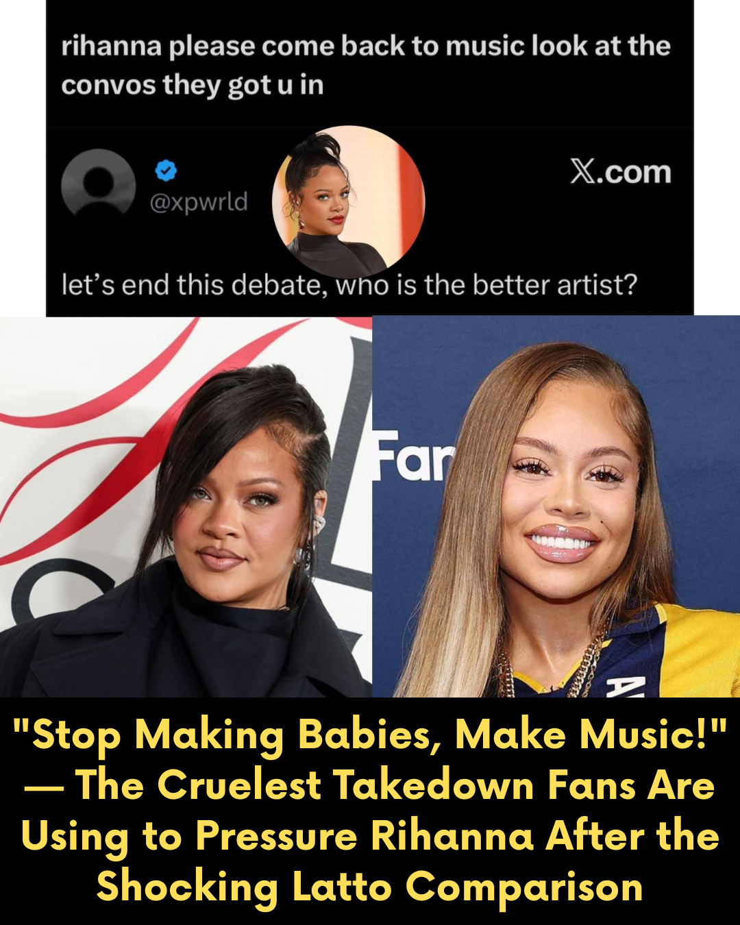“Stop Making Babies, Make Music!” — The Cruelest Takedown Fans Are Using to Pressure Rihanna After the Shocking Latto Comparison