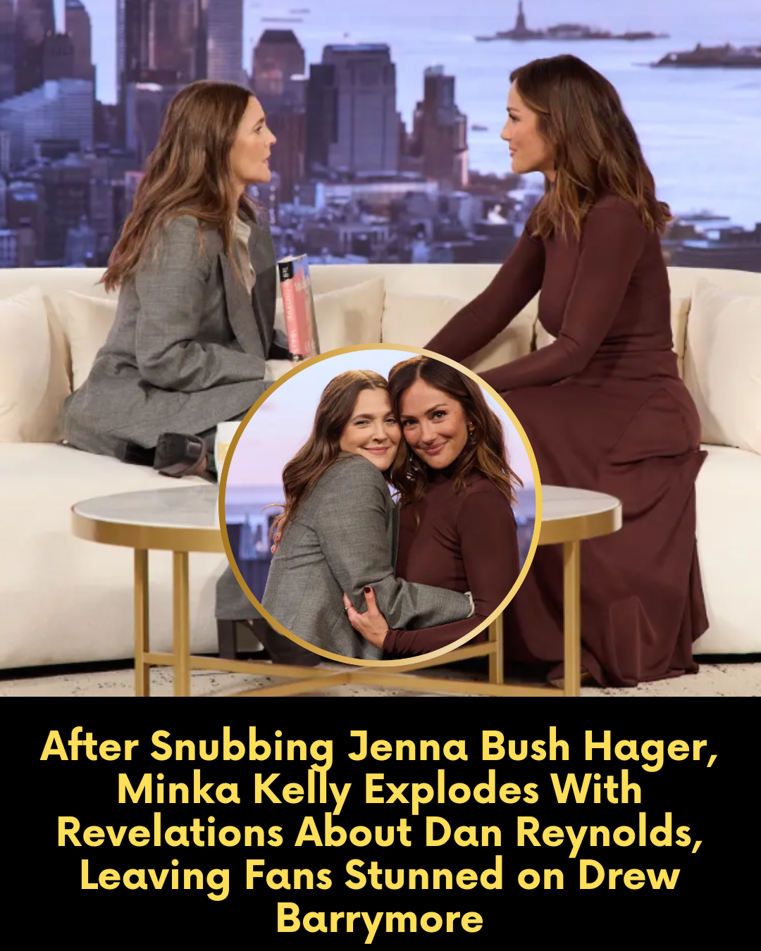 After Snubbing Jenna Bush Hager, Minka Kelly Explodes With Revelations About Dan Reynolds, Leaving Fans Stunned on Drew Barrymore