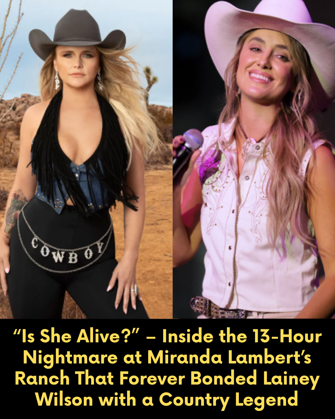 “Is She Alive?” – Inside the 13-Hour Nightmare at Miranda Lambert’s Ranch That Forever Bonded Lainey Wilson with a Country Legend