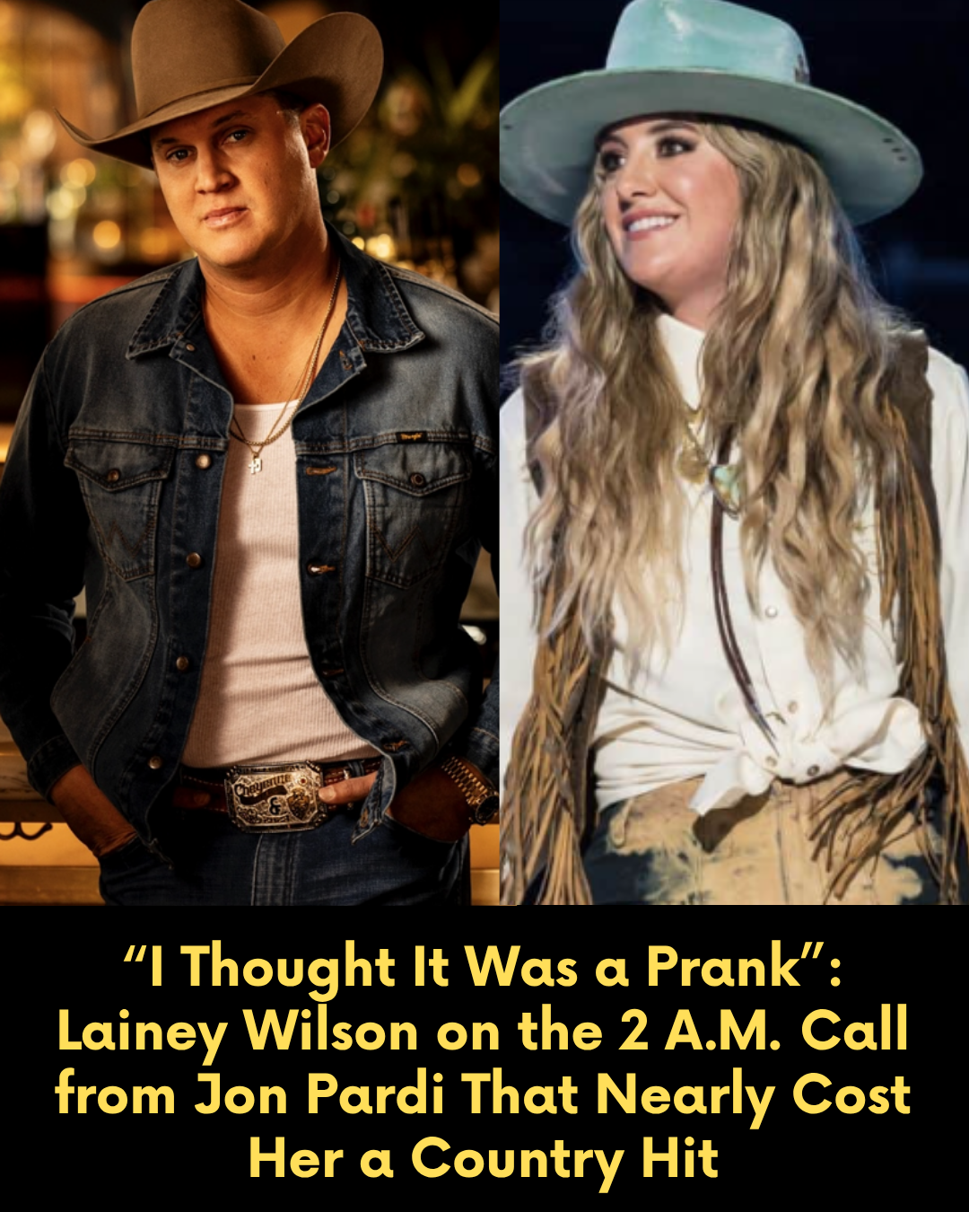 “I Thought It Was a Prank”: Lainey Wilson on the 2 A.M. Call from Jon Pardi That Nearly Cost Her a Country Hit