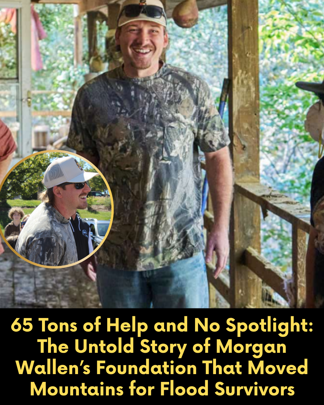 65 Tons of Help and No Spotlight: The Untold Story of Morgan Wallen’s Foundation That Moved Mountains for Flood Survivors