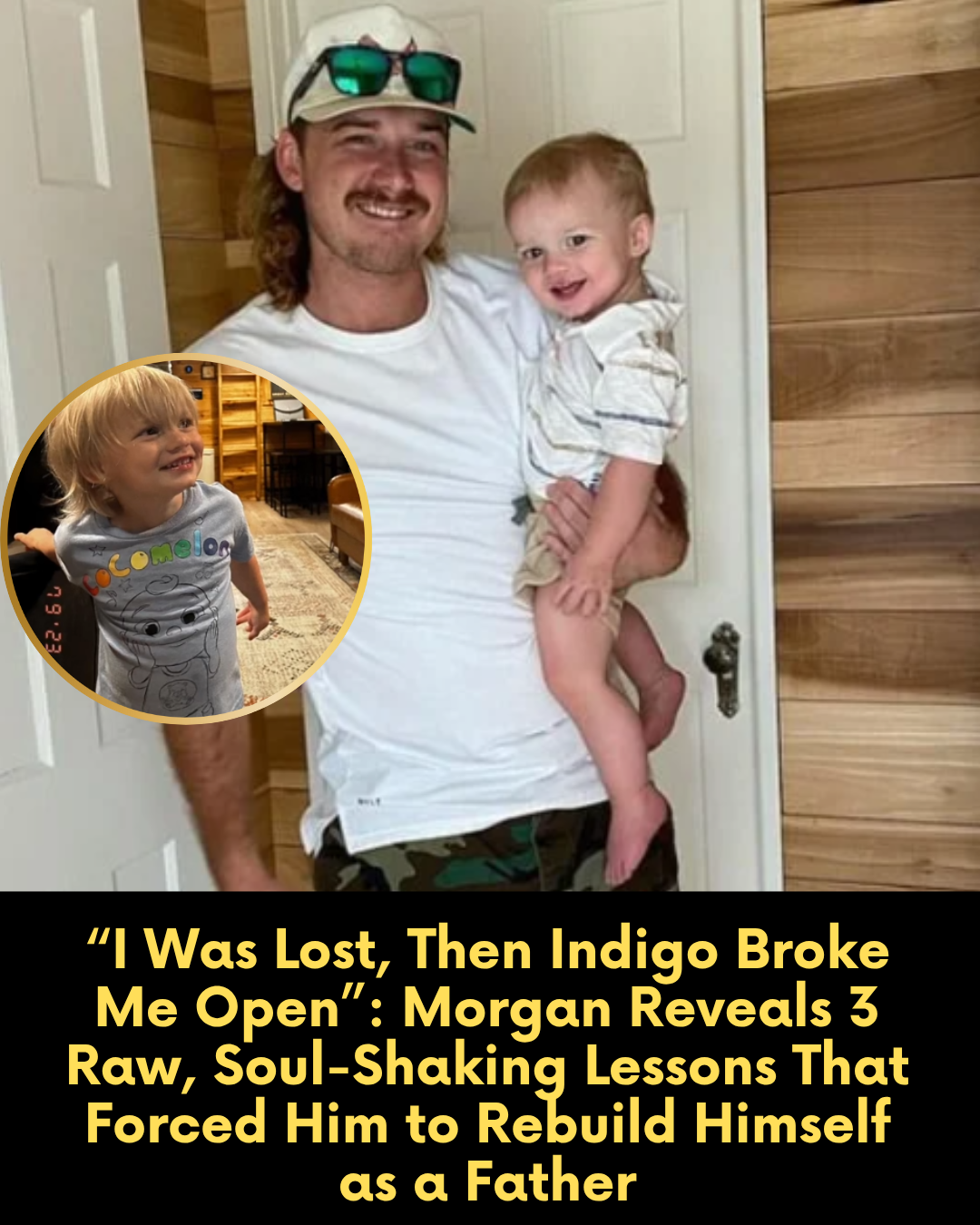 “I Was Lost, Then Indigo Broke Me Open”: Morgan Reveals 3 Raw, Soul-Shaking Lessons That Forced Him to Rebuild Himself as a Father