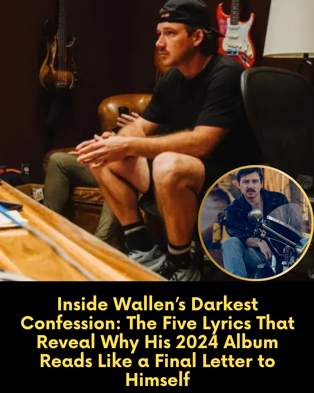 Inside Wallen’s Darkest Confession: The Five Lyrics That Reveal Why His 2024 Album Reads Like a Final Letter to Himself