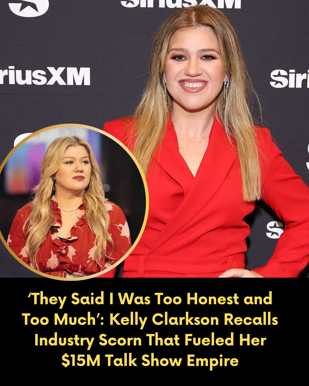 ‘They Said I Was Too Honest and Too Much’: Kelly Clarkson Recalls Industry Scorn That Fueled Her $15M Talk Show Empire