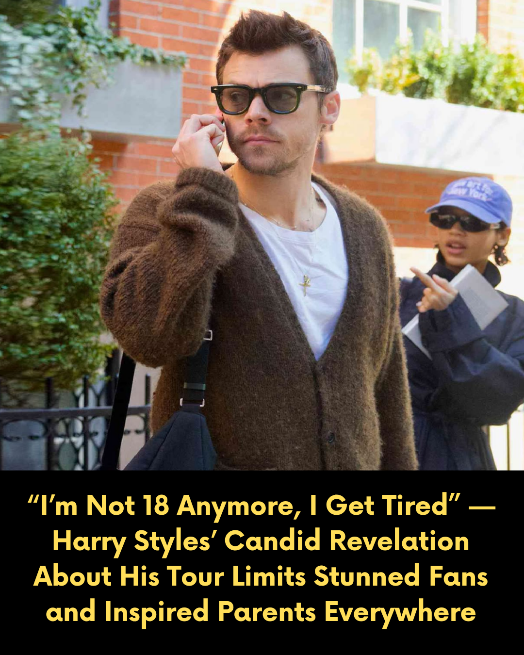 “I’m Not 18 Anymore, I Get Tired” — Harry Styles’ Candid Revelation About His Tour Limits Stunned Fans and Inspired Parents Everywhere