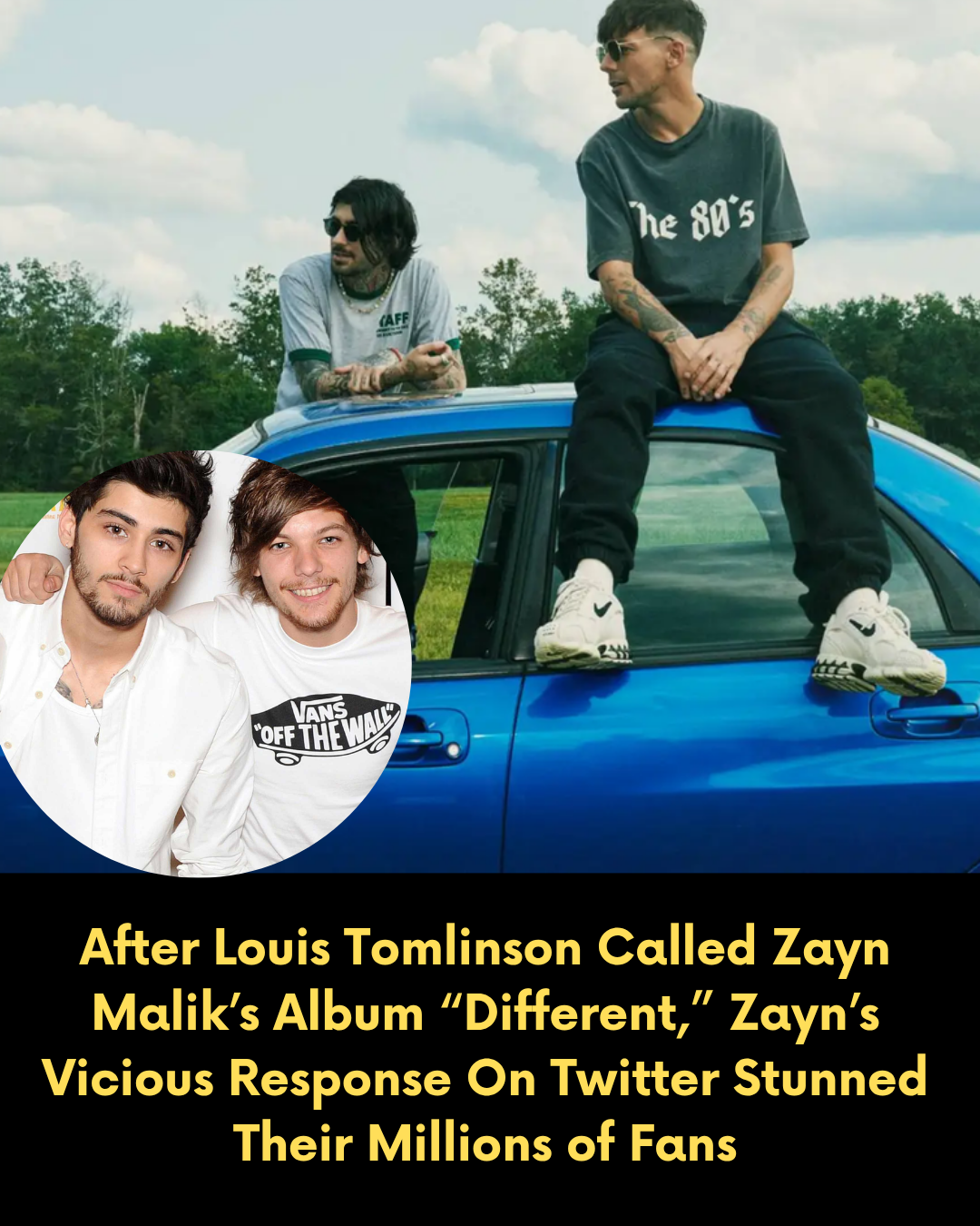 After Louis Tomlinson Called Zayn Malik’s Album “Different,” Zayn’s Vicious Response On Twitter Stunned Their Millions of Fans