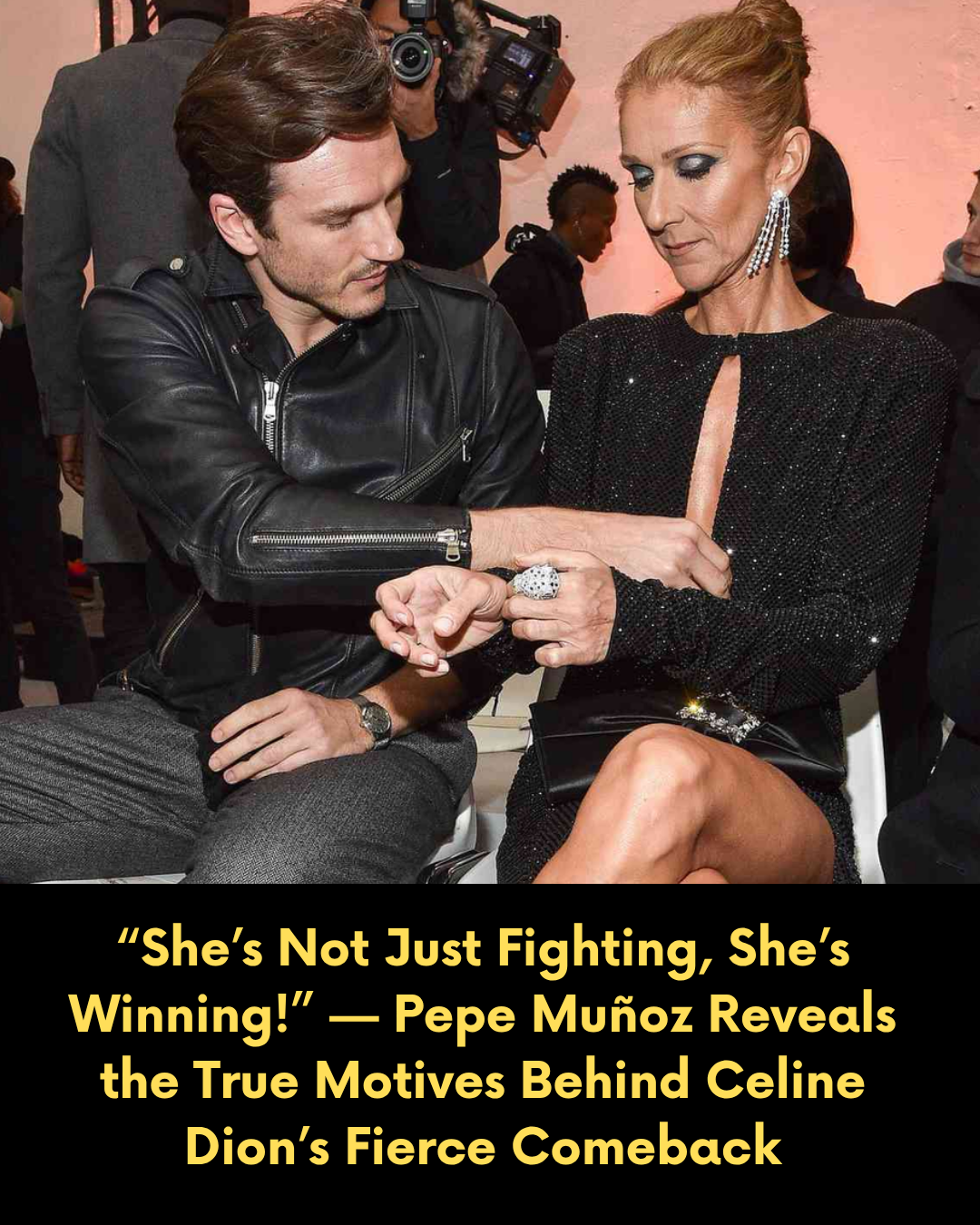 “She’s Not Just Fighting, She’s Winning!” — Pepe Muñoz Reveals the True Motives Behind Celine Dion’s Fierce Comeback