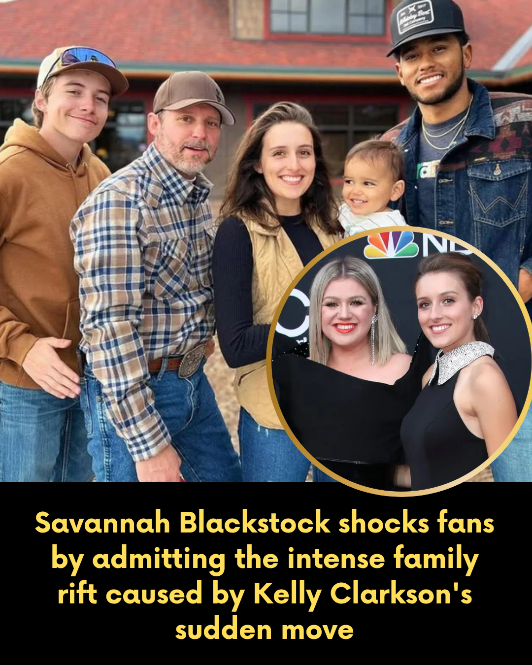 Savannah Blackstock shocks fans by admitting the intense family rift caused by Kelly Clarkson’s sudden move
