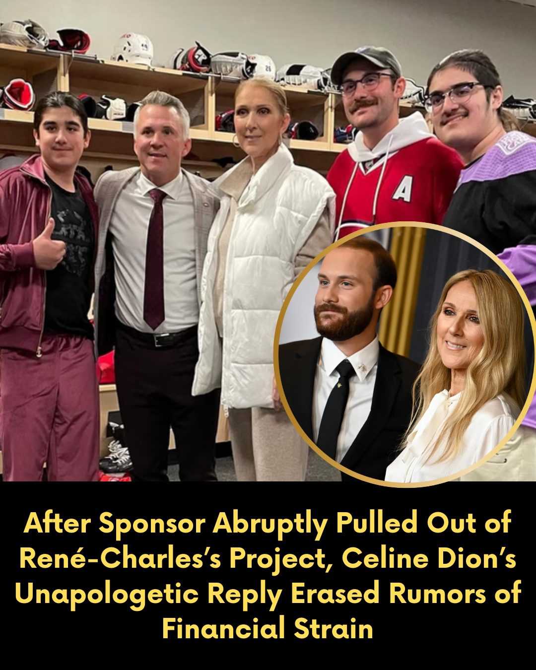 After Sponsor Abruptly Pulled Out of René-Charles’s Project, Celine Dion’s Unapologetic Reply Erased Rumors of Financial Strain
