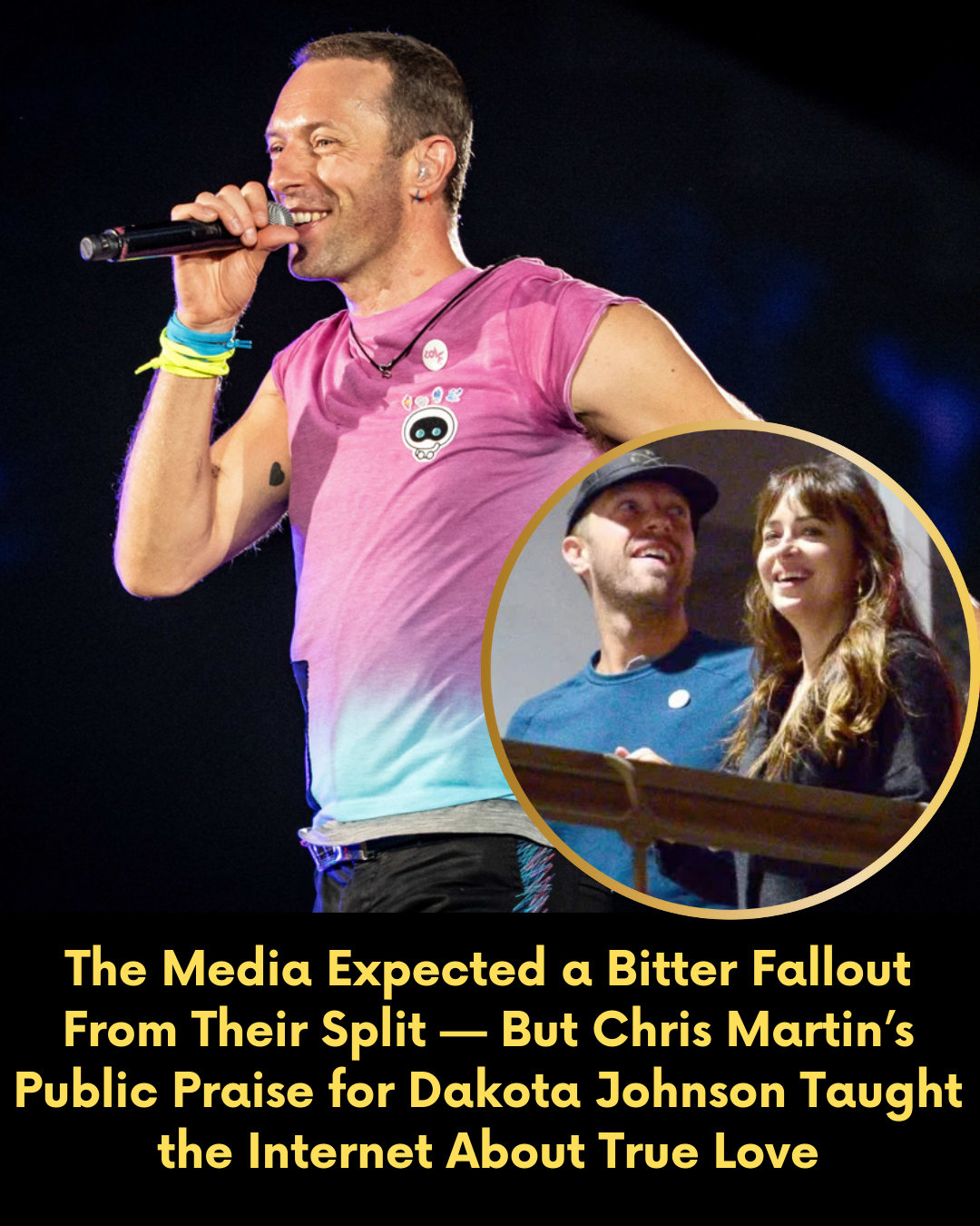 The Media Expected a Bitter Fallout From Their Split — But Chris Martin’s Public Praise for Dakota Johnson Taught the Internet About True Love