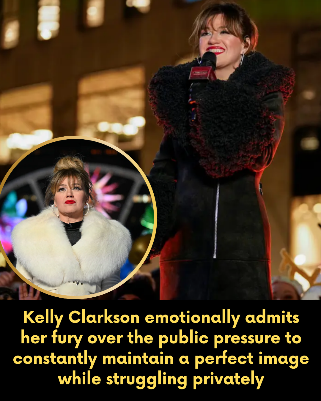 Kelly Clarkson emotionally admits her fury over the public pressure to constantly maintain a perfect image while struggling privately
