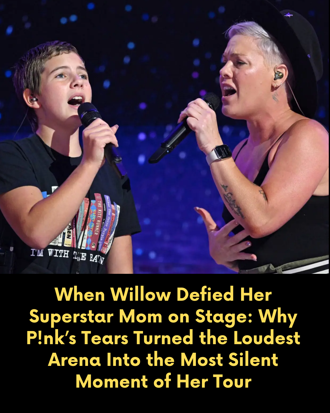 When Willow Defied Her Superstar Mom on Stage: Why P!nk’s Tears Turned the Loudest Arena Into the Most Silent Moment of Her Tour