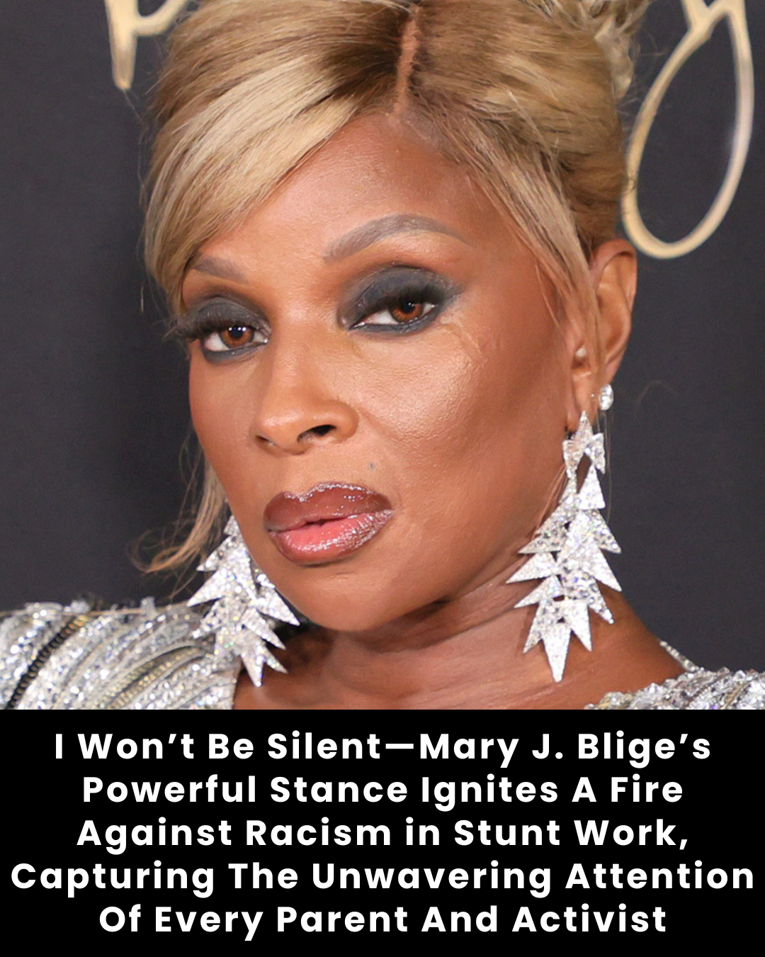 I Won’t Be Silent—Mary J. Blige’s Powerful Stance Ignites A Fire Against Racism in Stunt Work, Capturing The Unwavering Attention Of Every Parent And Activist