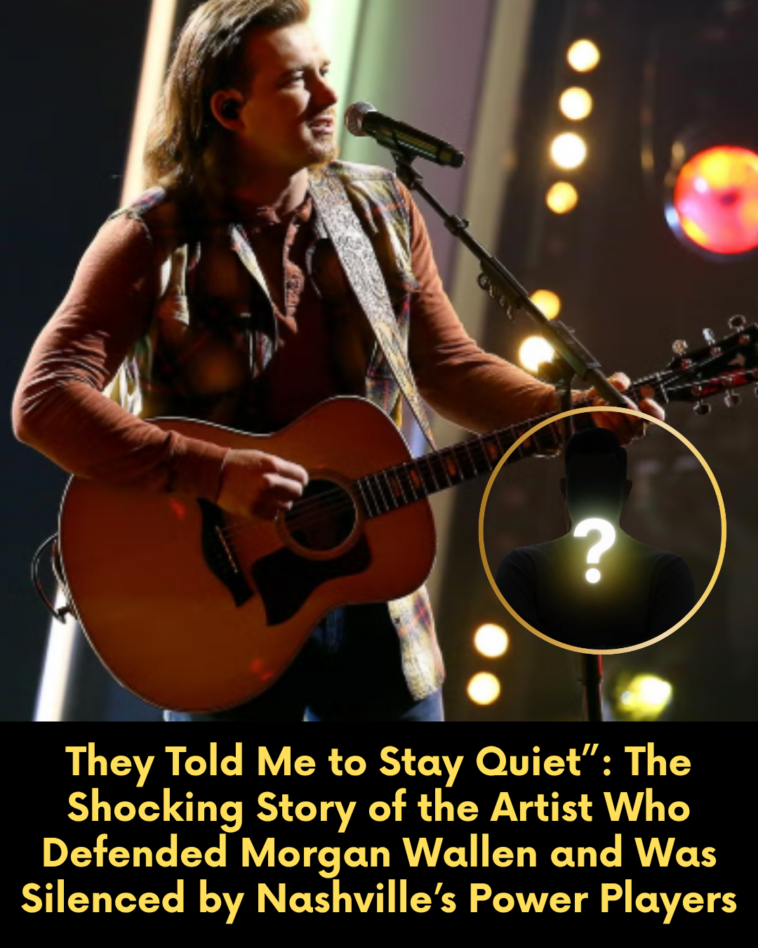 They Told Me to Stay Quiet”: The Shocking Story of the Artist Who Defended Morgan Wallen and Was Silenced by Nashville’s Power Players