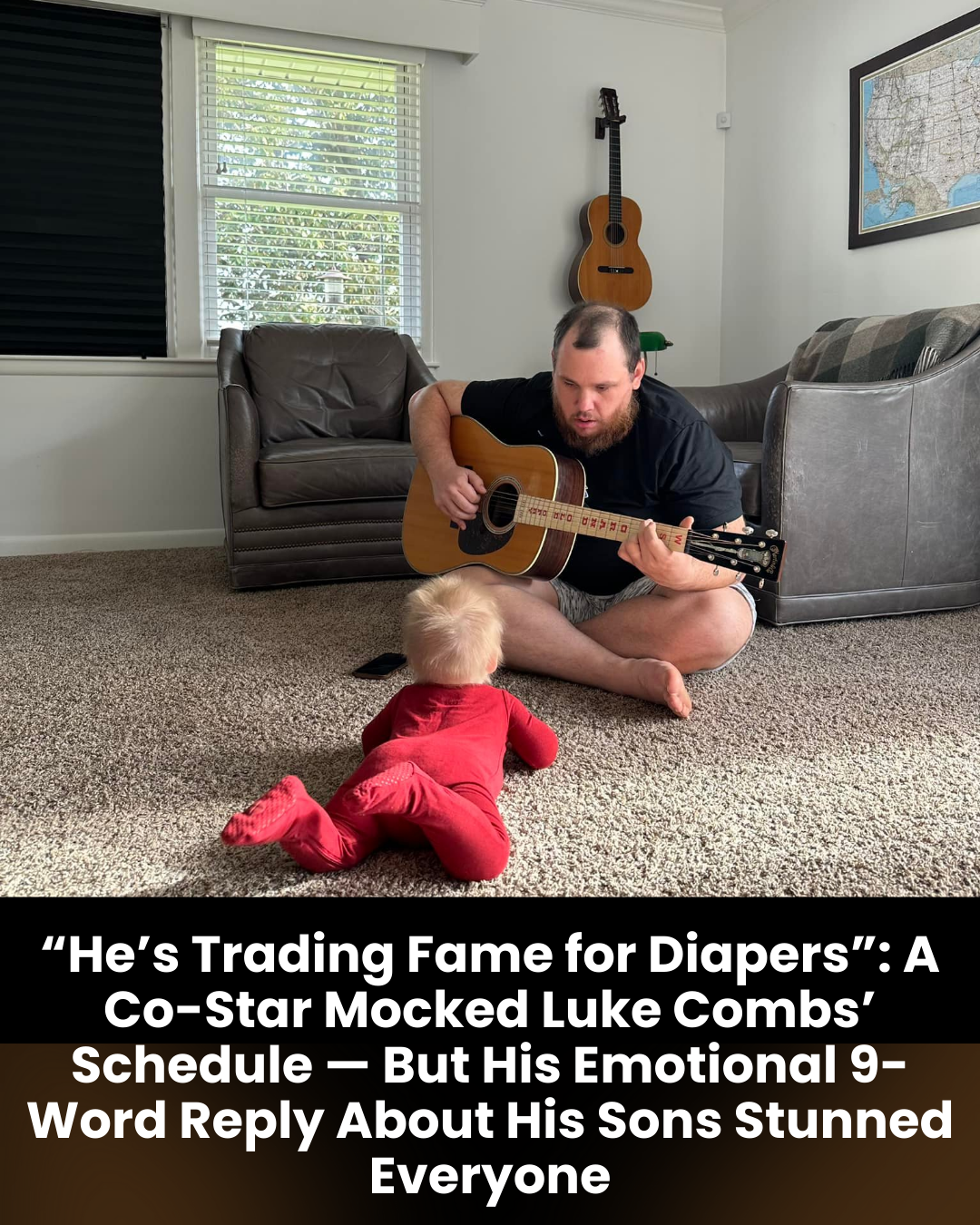 “He’s Trading Fame for Diapers”: A Co-Star Mocked Luke Combs’ Schedule — But His Emotional 9-Word Reply About His Sons Stunned Everyone