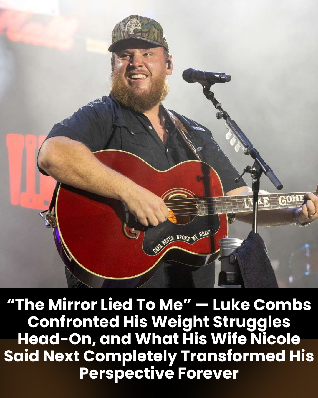 “The Mirror Lied To Me” — Luke Combs Confronted His Weight Struggles Head-On, and What His Wife Nicole Said Next Completely Transformed His Perspective Forever