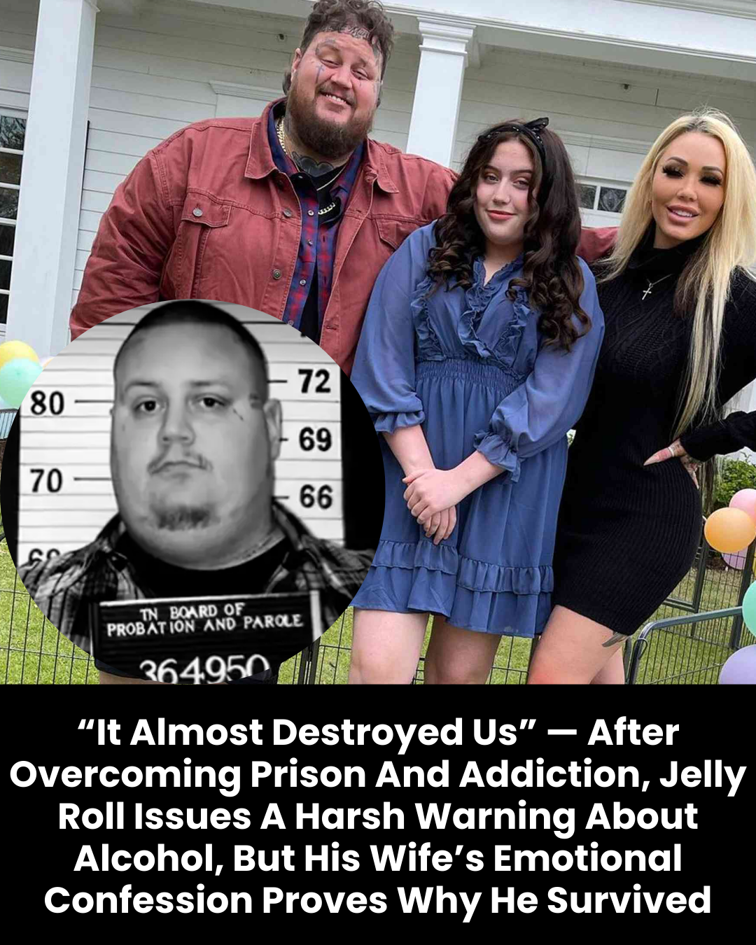 “It Almost Destroyed Us” — After Overcoming Prison And Addiction, Jelly Roll Issues A Harsh Warning About Alcohol, But His Wife’s Emotional Confession Proves Why He Survived
