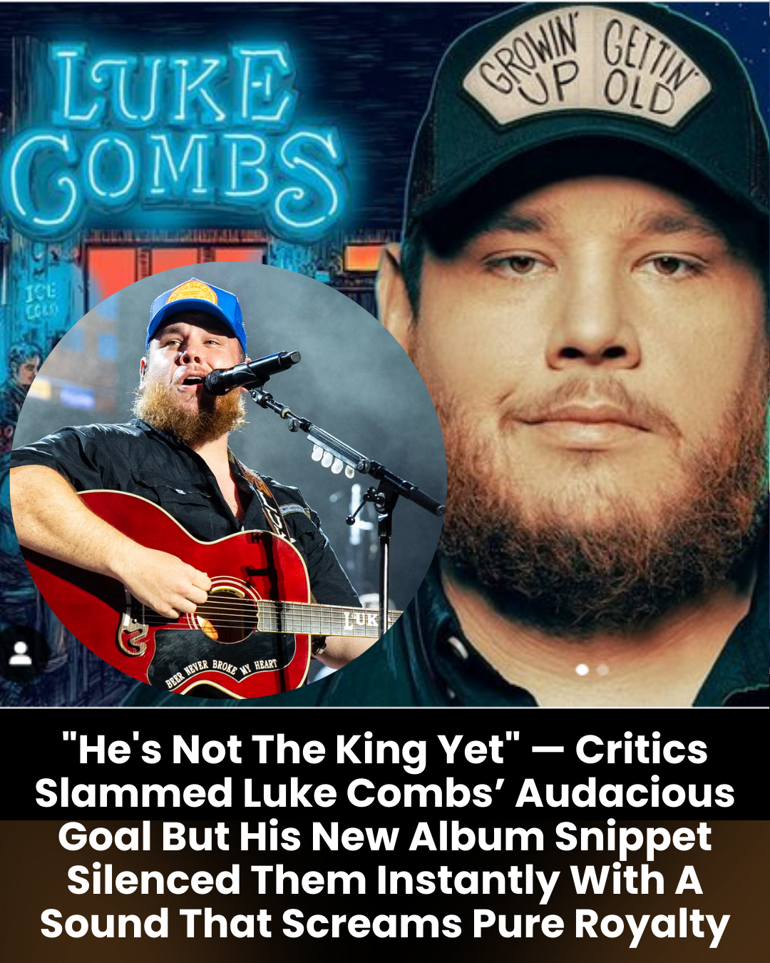 “He’s Not The King Yet” — Critics Slammed Luke Combs’ Audacious Goal But His New Album Snippet Silenced Them Instantly With A Sound That Screams Pure Royalty