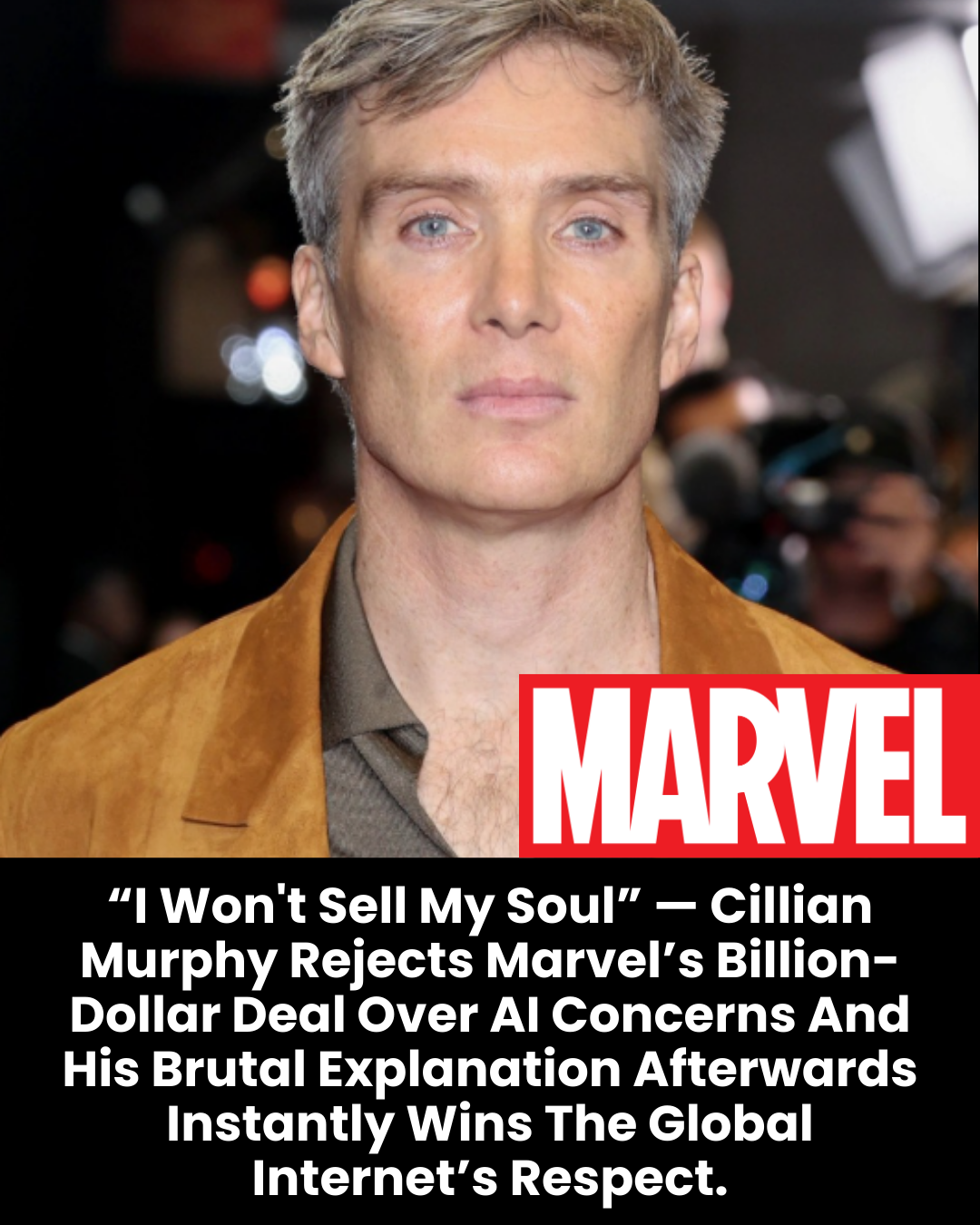 “I Won’t Sell My Soul” — Cillian Murphy Rejects Marvel’s Billion-Dollar Deal Over AI Concerns And His Brutal Explanation Afterwards Instantly Wins The Global Internet’s Respect.