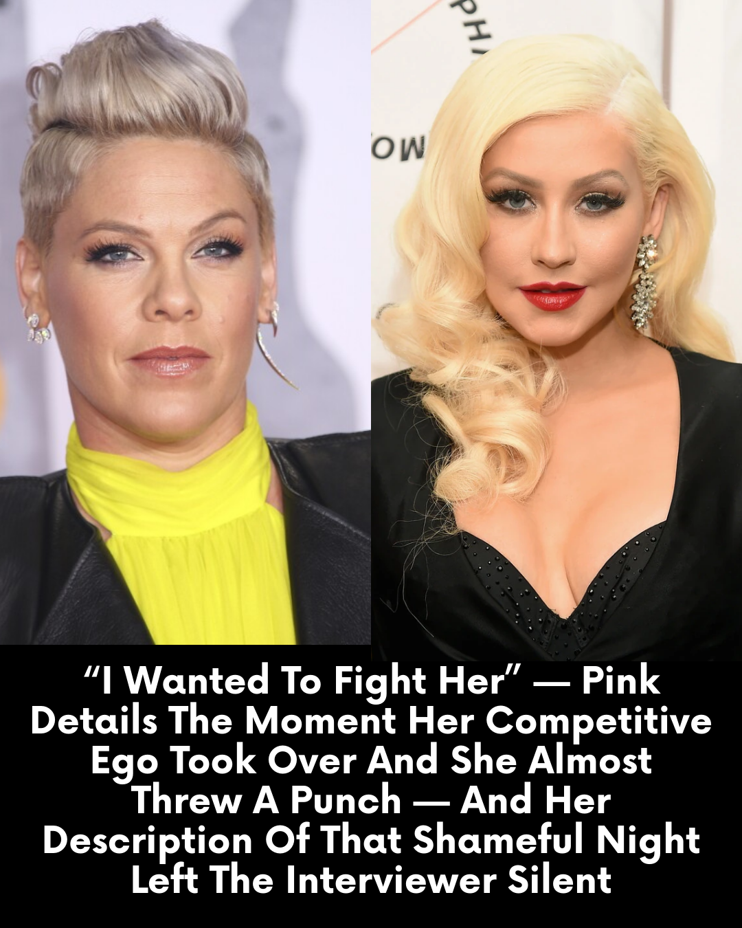 “I Wanted To Fight Her” — Pink Details The Moment Her Competitive Ego Took Over And She Almost Threw A Punch — And Her Description Of That Shameful Night Left The Interviewer Silent