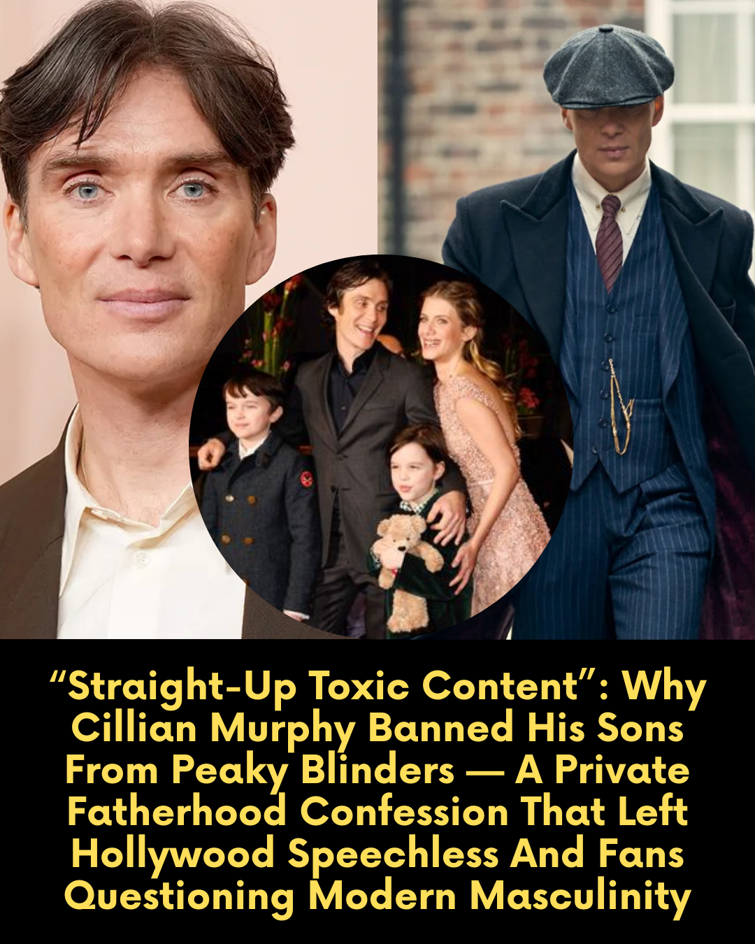 “Straight Up Toxic Content” — After Cillian Murphy Strictly Banned His Sons From Watching Peaky Blinders To Preserve His Fatherhood — The Actor’s Private Confession Has Left The Entire Industry Speechless