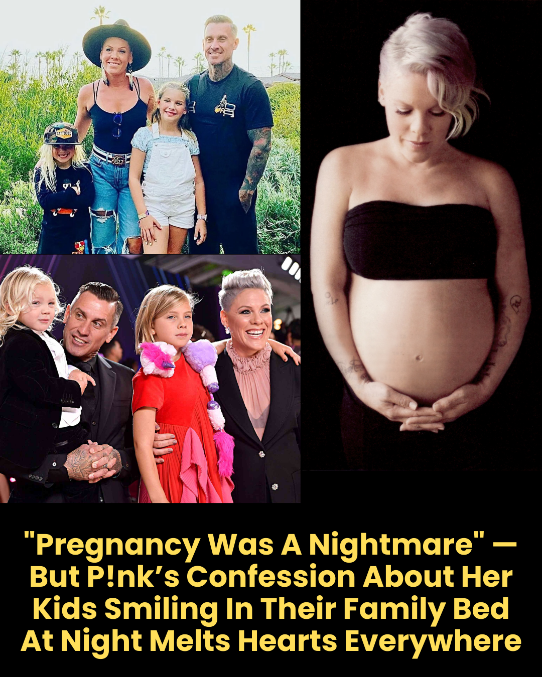 “Pregnancy Was A Nightmare” — But P!nk’s Confession About Her Kids Smiling In Their Family Bed At Night Melts Hearts Everywhere