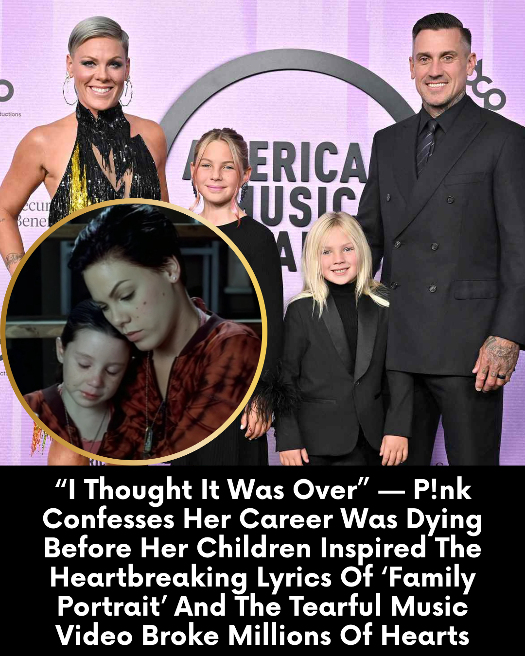 “I Thought It Was Over” — P!nk Confesses Her Career Was Dying Before Her Children Inspired The Heartbreaking Lyrics Of ‘Family Portrait’ And The Tearful Music Video Broke Millions Of Hearts