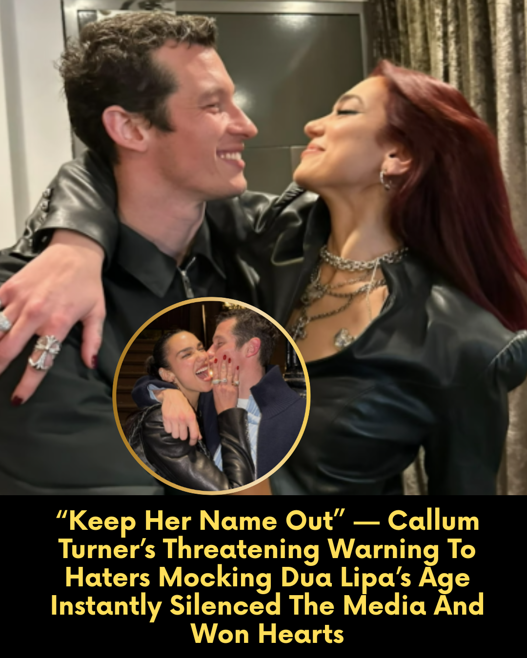 “Keep Her Name Out” — Callum Turner’s Threatening Warning To Haters Mocking Dua Lipa’s Age Instantly Silenced The Media And Won Hearts